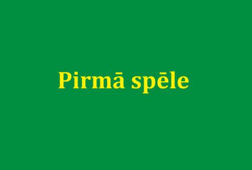 Pirmā spēle